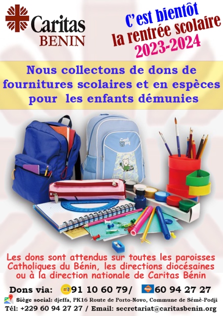 Rentrée scolaire 2023-2024, Caritas collecte des dons de fourniture scolaire et dons en espèces pour permettre aux enfants démunis de notre pays de reprendre.